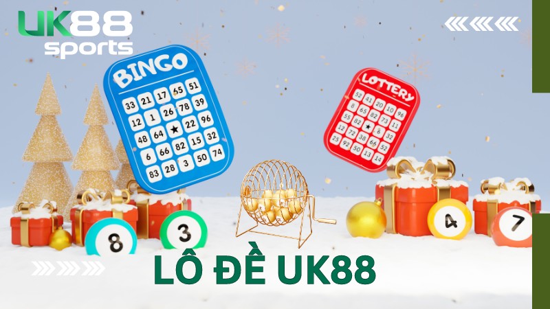 Đôi nét về sảnh cược lô đề tại UK88 Đôi nét về sảnh cược lô đề tại UK88